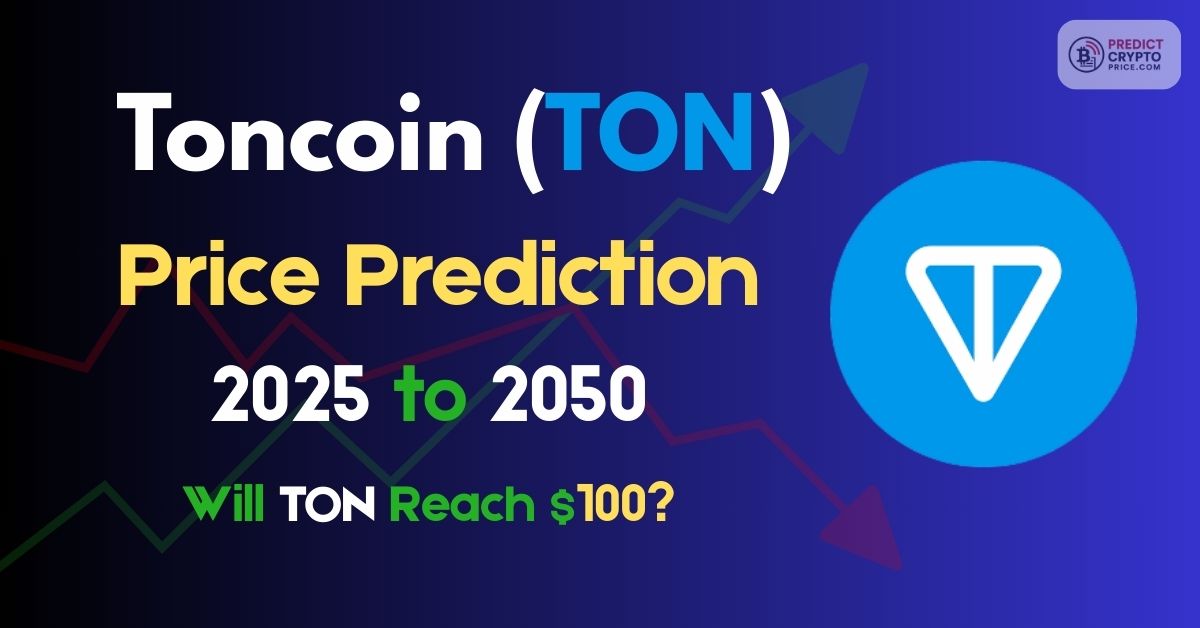 Toncoin (TON) Price Prediction