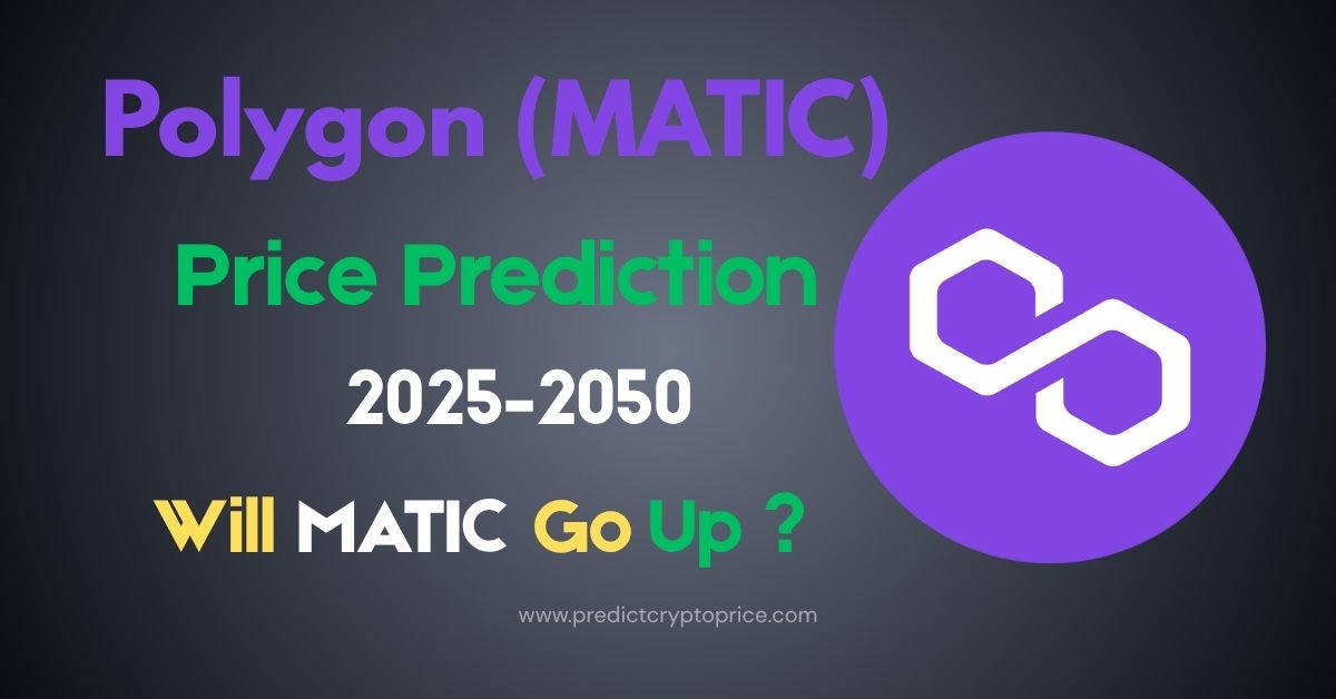 Polygon (MATIC) Price Prediction